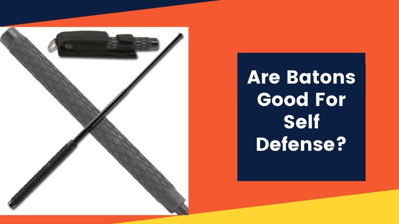 Are Batons Good For Self Defense? – Knife Import
